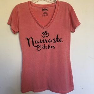 Namaste Bitches V Neck T shirt